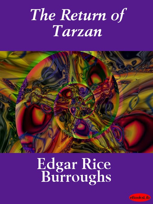 Title details for The Return of Tarzan by Edgar Rice Burroughs - Available